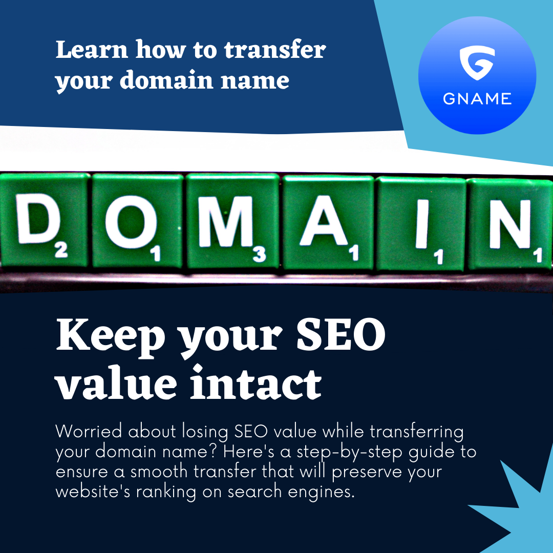 How to Transfer Your Domain Name Without Losing SEO Value