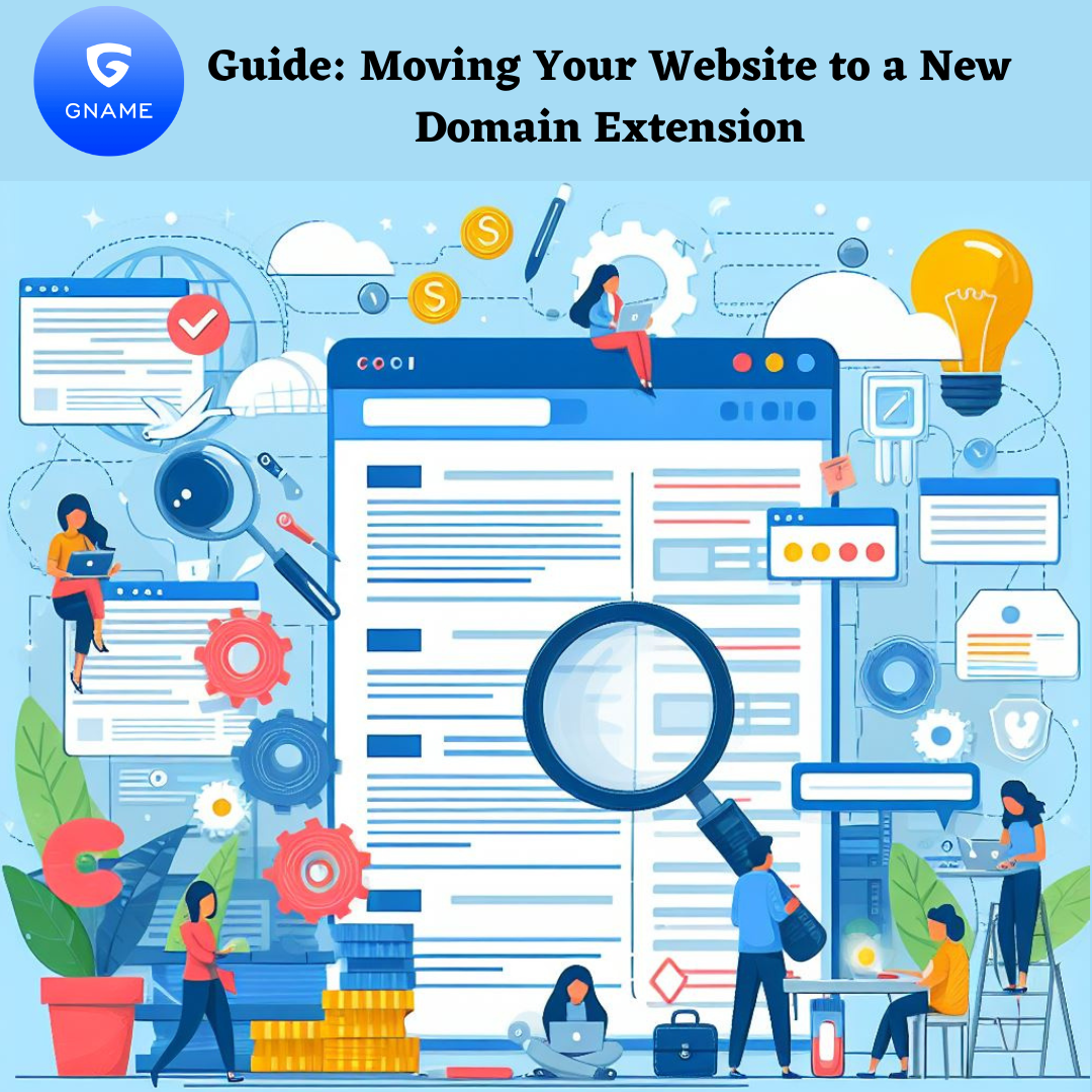 Guide: Moving Your Website to a New Domain Extension